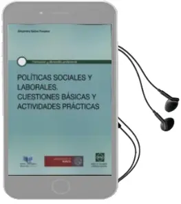 Descargar AudioLibro Políticas Sociales y Laborales: Cuestiones Básicas y Actividades Prácticas de Alejandra Selma Penalva año 2013