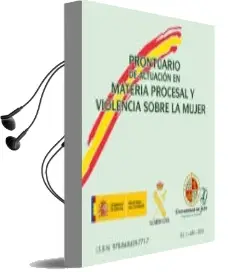 Descargar AudioLibro Prontuario de Actuacion en Materia Procesal y Violencia Sobre la Mujer de Antonio Garcia Reyes año 2013