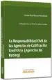 AudioLibro Responsabilidad Civil de las Agencias de Calificacion Crediticia (Agencias de Rating) de Carmen Rojo Alvarez Manzaneda