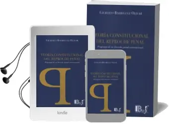 Descargar AudioLibro Teoría Constitucional del Reproche Penal de Gilberto Rodriguez Olivar año 2013