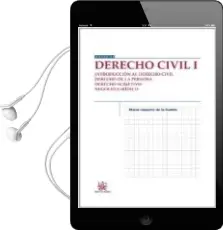 Descargar AudioLibro Derecho Civil (t. i): Introduccion al Derecho Civil: Derecho de la Persona: Derecho Subjetivo: Negocio Juridico de Maria Linacero De La Fuente año 2013