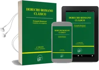 Descargar AudioLibro Derecho Romano Clasico (4ªed.) de Fernando Betancourt Serna año 2013