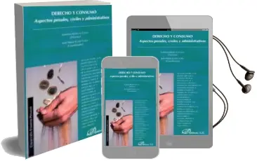 Descargar AudioLibro Derecho y Consumo: Aspectos Penales, Civiles y Administrativos de Lorenzo Morillas Cueva; Y Otros año 2013