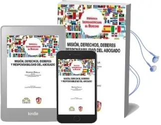 Descargar AudioLibro Mision, Derechos, Deberes y Responsabilidad del Abogado de Rodrigo Padilla año 2013
