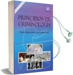 Descargar AudioLibro Principios de Criminologia (4ª Ed.) de Santiago Redondo Illescas año 2013