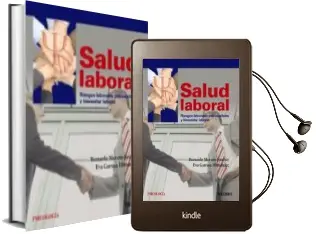 Descargar AudioLibro Salud Laboral Riesgos Laborales Psicosociales y Bienestar Laboral de Bernardo Moreno Jimenez; Eva Garrosa Hernandez año 2013