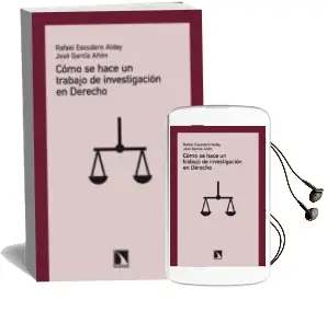 Descargar AudioLibro Como se Hace un Trabajo de Investigacion en Derecho de Rafael Escudero Alday año 2013