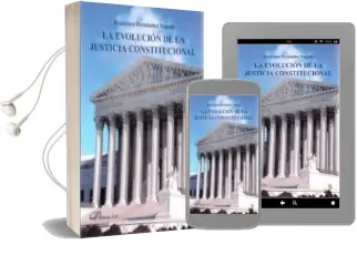 Descargar AudioLibro La Evolucion de la Justicia Constitucional de Francisco Fernandez Segado año 2013