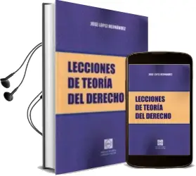 Descargar AudioLibro Lecciones de Teoría del Derecho de Jose Lopez Hernandez año 2013