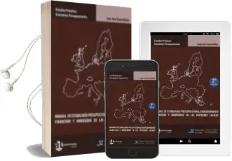 Descargar AudioLibro Manual de Estabilidad Presupuestaria, Endeudamiento Financiero y Morosidad en las Entidades Locales (2ª Ed.) de Juan Jose Saura Quiles año 2013