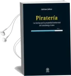 Descargar AudioLibro Pirateria de Adrian Johns año 2013