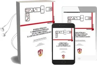 Descargar AudioLibro Poder Publico y Propiedad Privada en el Urbanismo: La Junta de co Mpensación de Juan Jose Rastrollo Suarez año 2013