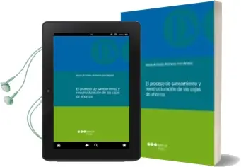 Descargar AudioLibro El Proceso de Saneamiento y Reestructuracion de las Cajas de Ahor ro de Jesus Antonio Romero Fernandez año 2013