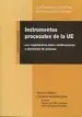 AudioLibro Instrumentos Procesales de la ue de Luis Francisco Carrillo Pozo