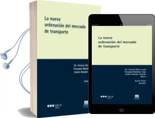 Descargar AudioLibro La Nueva Ordenación del Mercado de Transporte de Varios Autores año 2013