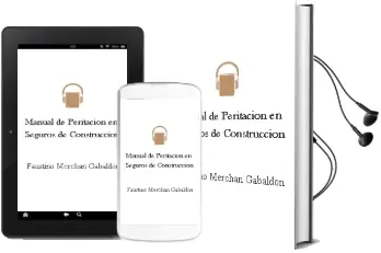 Descargar AudioLibro Manual de Peritacion en Seguros de Construccion de Faustino Merchan Gabaldon año 2013