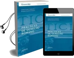 Descargar AudioLibro Prácticas de Derecho Romano de Lorna Garcia Gerboles año 2013