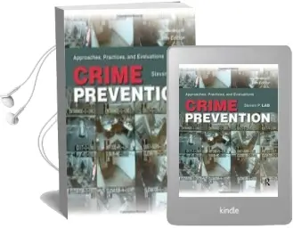 Descargar AudioLibro Crime Prevention: Approaches, Practices, and Evaluations de Steven P. Lab año 2013