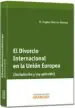 AudioLibro Divorcio Internacional en la Union Europea: Jurisdiccion y ley ap Licable de Maria Angeles Sanchez Jimenez