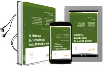 Descargar AudioLibro El Sistema Jurisdiccional de la Union Europea de Virginia Pardo Irando año 2013
