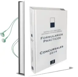 Descargar AudioLibro Formularios Practicos Concursales 2014 de Varios Autores año 2013
