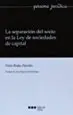 AudioLibro La Separacion del Socio en la ley de Sociedades de Capital de Paola Rodas Paredes