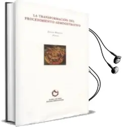 Descargar AudioLibro La Transformacion del Procedimiento Administrativo = Transforming Administrative Procedure (Bilingue Español-Ingles) de Javier Barnes Vazquez año 2013