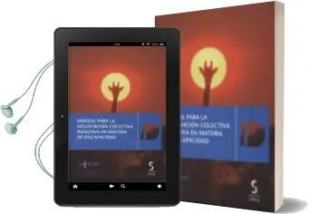 Descargar AudioLibro Manual para la Negociacion Colectiva Inclusiva en Materia de Disc Apacidad de Varios Autores año 2013