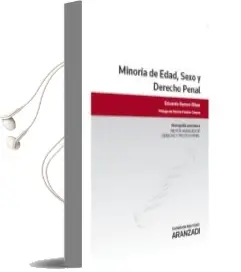 Descargar AudioLibro Minoria de Edad, Sexo y Derecho Penal de Eduardo Ramos Ribas año 2013