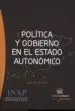 AudioLibro Politica y Gobierno en el Estado Autonomico de Varios Autores