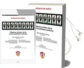 Descargar AudioLibro Regimen Juridico de la Responsabilidad Sanitaria de Domingo Bello Janeiro año 2013