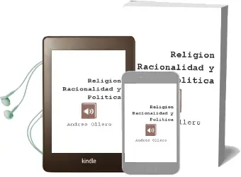 Descargar AudioLibro Religion, Racionalidad y Politica de Andres Ollero año 2013