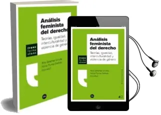 Descargar AudioLibro Analisis Feminista del Derecho de Nuria Pumar Beltran; Ana Sanchez Urrutia año 2013