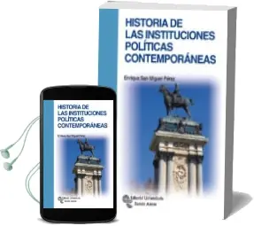 Descargar AudioLibro Historia de las Instituciones Politicas Contemporáneas de Enrique San Miguel Perez año 2013