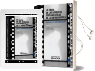 Descargar AudioLibro La Carta de los Derechos Fundamentales de la Union Europea de J. Ignacio Ugartemendia Eceizabar año 2013