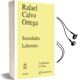 Descargar AudioLibro Sociedades Laborales de Rafael Calvo Ortega año 2013