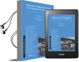 Descargar AudioLibro Urbanismo y Corrupcion Politica de Lorenzo Morillas Cueva año 2013