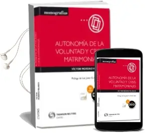 Descargar AudioLibro Autonomía de la Voluntad y Crisis Matrimoniales de Victor Moreno Velasco año 2013