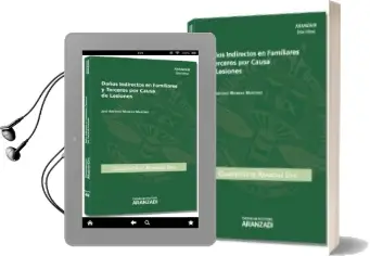 Descargar AudioLibro Daños Indirectos en Familiares y Terceros por Causa de Lesiones de Jose Antonio Moreno Martinez año 2013