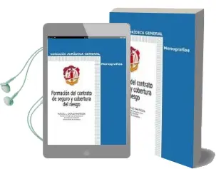 Descargar AudioLibro Formacion del Contrato de Seguro y Cobertura del Riesgo de Miguel L. Lacruz Mantecon año 2013