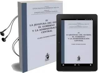 Descargar AudioLibro La Jefatura del Estado, el Gobierno y la Administración Central, iv de Clara Alvarez Alonso año 2013
