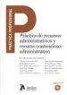 AudioLibro Pracica de Recursos Administrativos y Recurso Contencioso-Adminis Trativo de Rosa Maria Perez Pablo