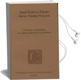 Descargar AudioLibro Ciencia y Derecho: La Nueva Division de Poderes de Jose Esteve Pardo año 2013