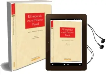 Descargar AudioLibro El Imputado en el Proceso Penal de Alicia Armengot Vilaplana año 2013