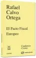 AudioLibro El Pacto Fiscal Europeo de Rafael Calvo Ortega