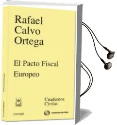 Descargar AudioLibro El Pacto Fiscal Europeo de Rafael Calvo Ortega año 2013