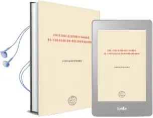Descargar AudioLibro Estudio Juridico Sobre el Colegio de Registradores de Luis Calvo Sanchez año 2013