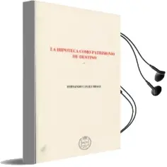 Descargar AudioLibro La Hipoteca Como Patrimonio de Destino de Fernando Canals Brage año 2013