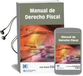 Descargar AudioLibro Manual de Derecho Fiscal de Jose Daniel Cuadrado Ramos año 2013