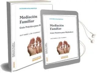 Descargar AudioLibro Mediacion Familiar de Jose Maria Illan Fernandez año 2013